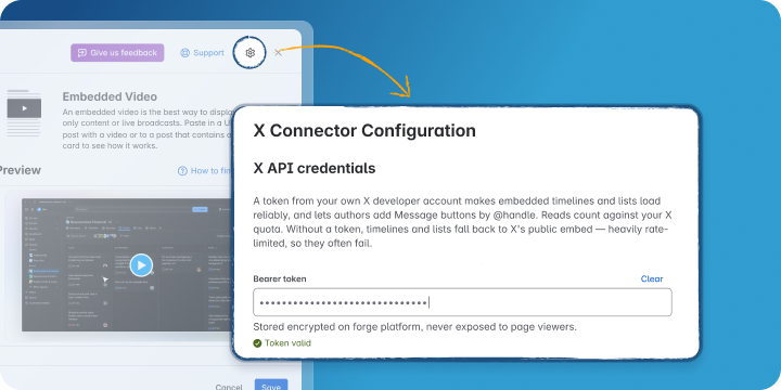 The X Connector Configuration dialog with a masked bearer token marked valid, opened from the settings icon of the editor