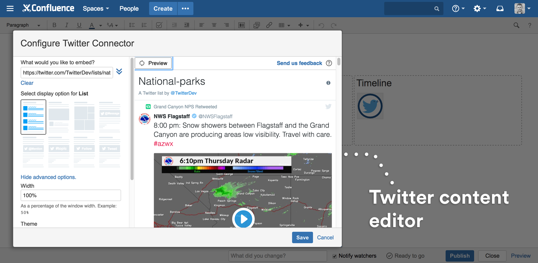 The Configure Twitter Connector dialog open in the Confluence editor, with a URL field, a grid of display-layout options, width and theme settings, and a live preview of the embed.
